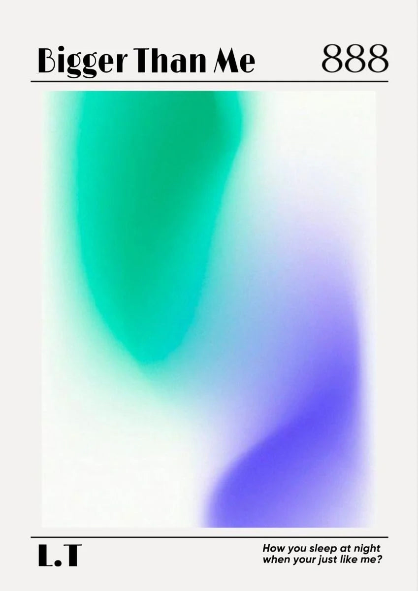 Œuvre d'art numérique minimaliste avec des dégradés de sarcelle, de violet et de blanc. Les éléments textuels 'Bigger Than Me 888' et 'L.T.' encadrent une ambiance sereine et contemplative.. abstract, minimalist, purple, serene, teal, white